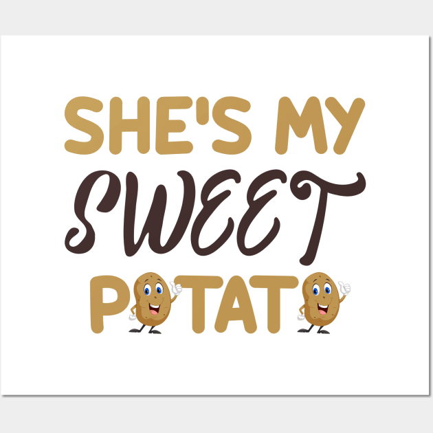 She's My Sweet Potato Wall Art by NikkiHaley